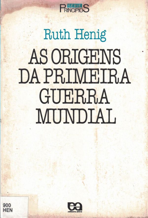 Origens da Primeira Guerra Mundial, As